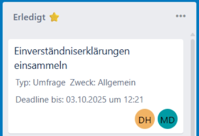 Abgeschlossene Aufgabenkarte 'Einverständniserklärungen einsammeln' mit zugewiesenen Teammitgliedern und Metadaten.
