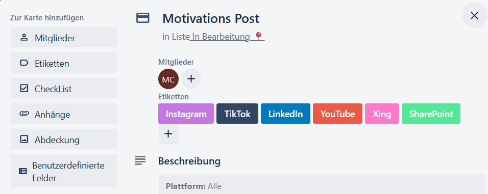 Detailansicht einer Aufgabenkarte in KAN-ONE, die Optionen zum Hinzufügen von Anhängen und Etiketten (darunter Social-Media-Plattformen) im Kontext von Workflows und Regel-Triggern zeigt.