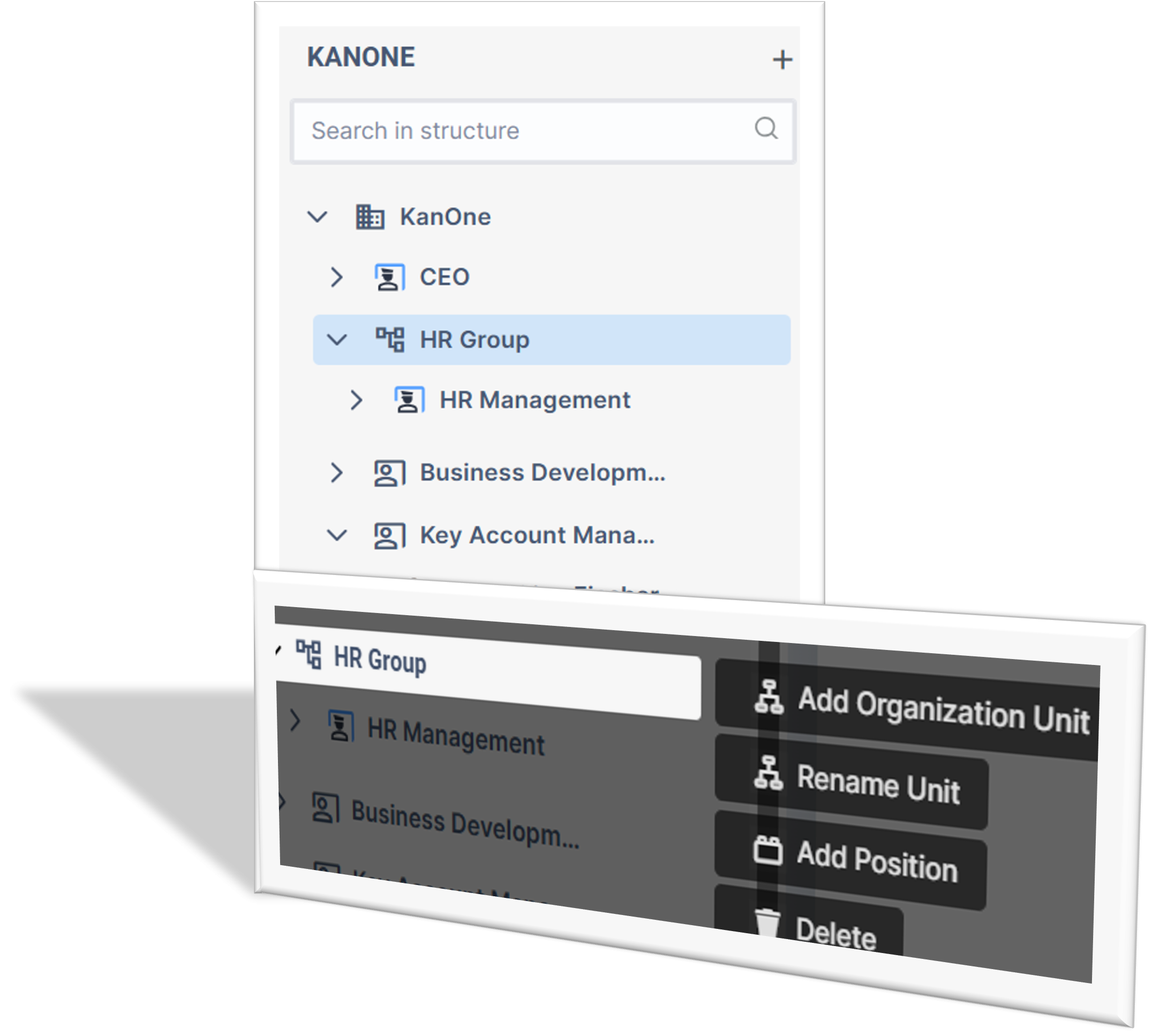 Screenshot der Organisationsstruktur-Verwaltung in KAN-ONE: Die Navigation zeigt die Hierarchie ('KanOne' > 'HR Group'), und ein Kontextmenü bietet Optionen zur Bearbeitung der Organisationseinheit ('Add Organization Unit', 'Add Position', 'Delete').